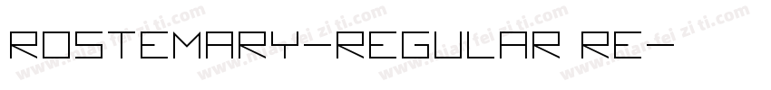 Rostemary-Regular Re字体转换